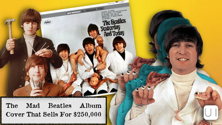 Four people in white coats hold dolls and meat on a Beatles album cover. Text: "The Mad Beatles Album Cover That Sells For $250,000."