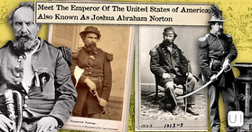 Collage of vintage portraits of Joshua Abraham Norton in uniform, with banner text Meet the Emperor of the United States of America.