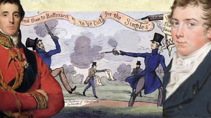 The Duel Fought by the Duke of Wellington and the Earl of Winchilsea