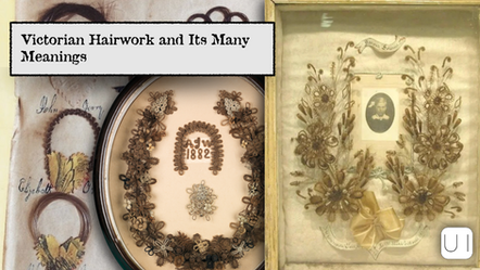Victorian hairwork art display, intricate floral designs, framed portrait, and text "Victorian Hairwork and Its Many Meanings." Historical mood.