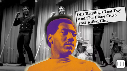 Orange-toned portrait of a man against a black-and-white stage backdrop. Text reads "Otis Redding’s Last Day And The Plane Crash That Killed Him."