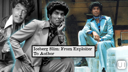 Man in stylish suits in a collage, one posing on ice blocks. Text reads "Iceberg Slim: From Exploiter To Author." Retro mood.