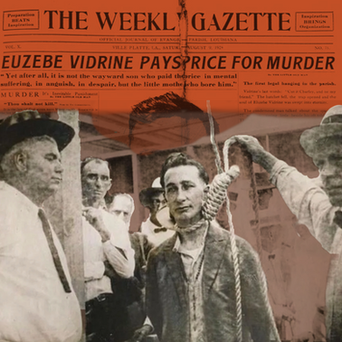 Euzebe Vidrine: Confessions of Louisiana's Forgotten Serial Killer