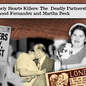 Vintage newspaper clippings feature a couple, a headline reads "Heart Killers Die Calmly, Martha Last," and an ad includes "Lonely Hearts." Mood is somber.