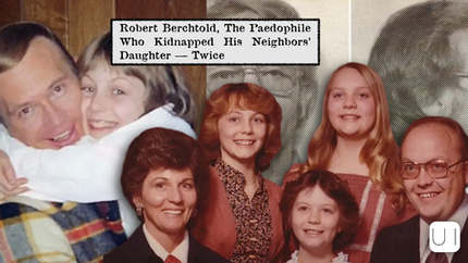 Collage of a smiling family and an older photo of a man hugging a girl. Text: "Robert Berchtold, who kidnapped his neighbors’ daughter twice."
