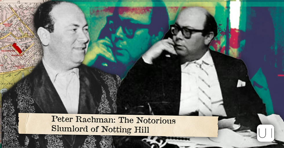 Collage of two suited men over a map and neon backdrop, with title text Peter Rachman: The Notorious Slumlord of Notting Hill