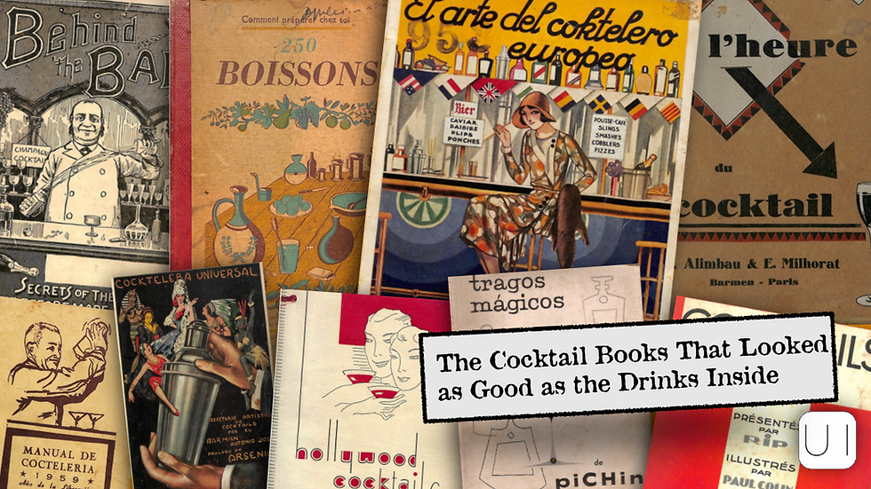 Vintage cocktail book covers in various styles and colors, with bold titles and illustrations, framed by the text: "The Cocktail Books That Looked as Good as the Drinks Inside."