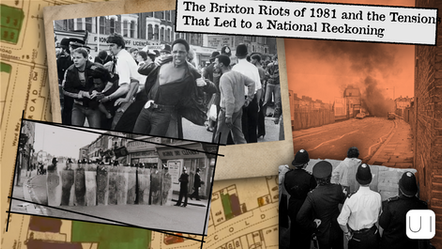 Collage of 1981 Brixton Riots: protestors, police with shields, burning street scene. Text: "The Brixton Riots of 1981...National Reckoning."