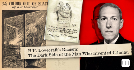 Collage of H.P. Lovecraft art and portrait on red background with headline: H.P. Lovecraft's Racism: The Dark Side of the Man Who Invented Cthulhu