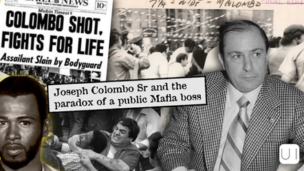 Collage with newspaper headline "COLOMBO SHOT, FIGHTS FOR LIFE," image of a man in a suit, crowd scene, and text "Joseph Colombo Sr and the paradox of a public Mafia boss."