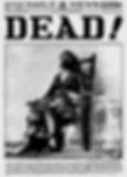 Black and white newspaper cover with bold "DEAD!" headline. A person sits in an electric chair, creating a somber and dramatic mood.