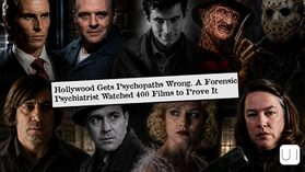 Horror-film characters and masked killers surround headline: Hollywood Gets Psychopaths Wrong.