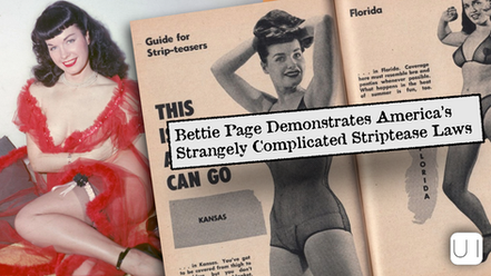 Woman in red dress poses smiling. Open magazine titled "Guide for Strip-teasers" with text "Bettie Page Demonstrates America’s Strangely Complicated Striptease Laws."