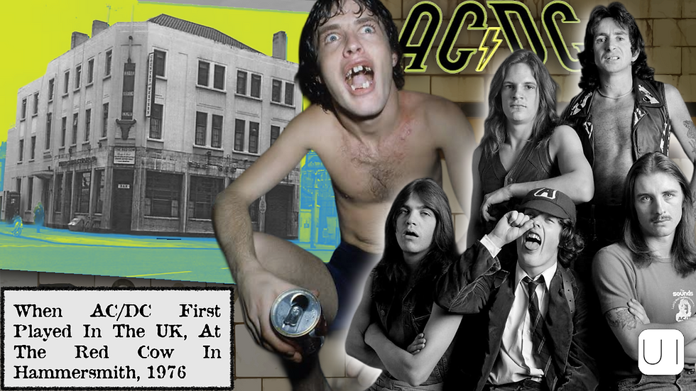 Collage of AC/DC band and a black and white building. Text reads "When AC/DC First Played In The UK, At The Red Cow In Hammersmith, 1976." Bold, energetic vibe.