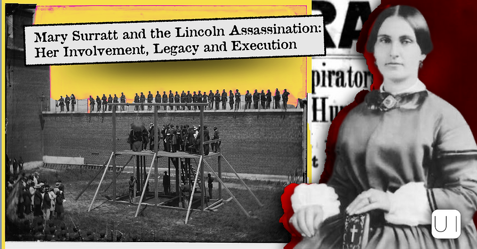 Collage with Mary Surratt portrait, execution scaffold photo, and title: Mary Surratt and the Lincoln Assassination.