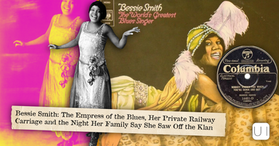 Collage of Bessie Smith in a beaded 1920s dress beside one of her album covers and a Columbia record, with the article headline.