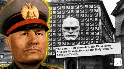 The Capture Of Mussolini, His Final Hours And the Strange Journey His Body Went On After His Death.
