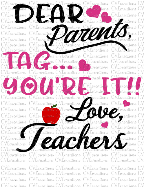 Download Dear Parents Tag You're It Digital File SVG PNG DXF