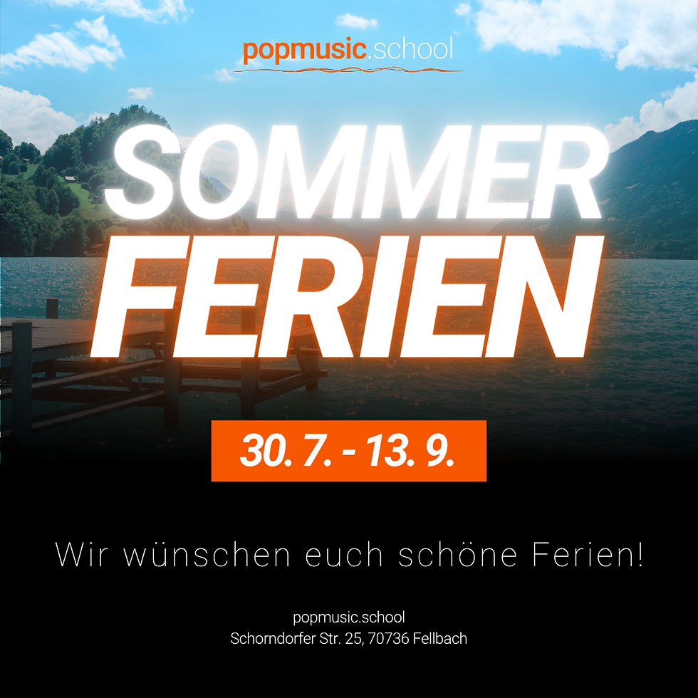 Sommerpause bei der popmusic.school! ☀️🎶
