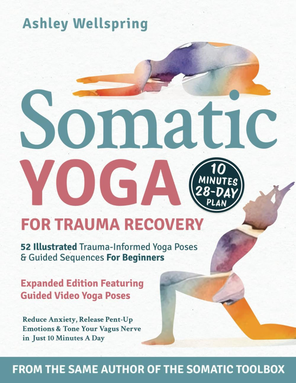 Somatic Yoga for Trauma Recovery: Yoga Poses & Guided Sequences For Beginners