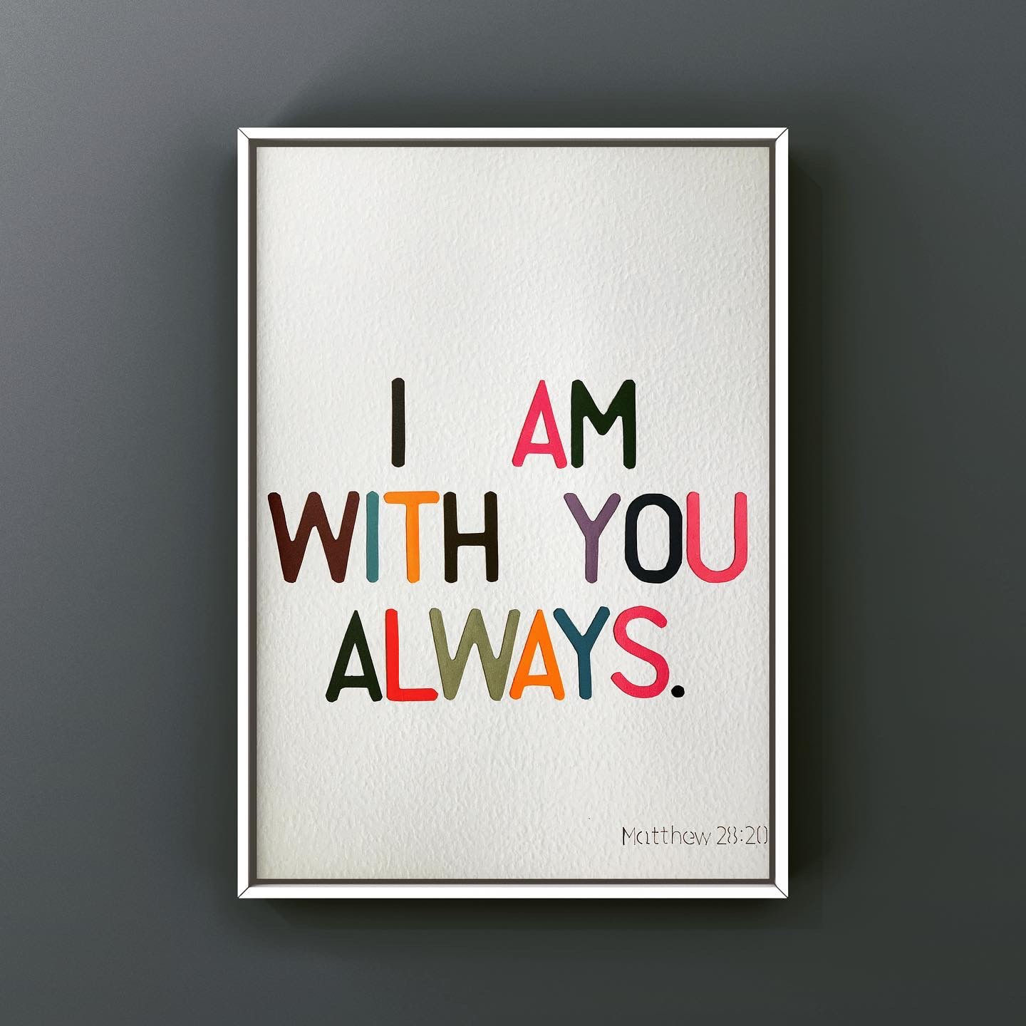 I am with you always | Wall print | Home decor | Contemporary art| Handmade