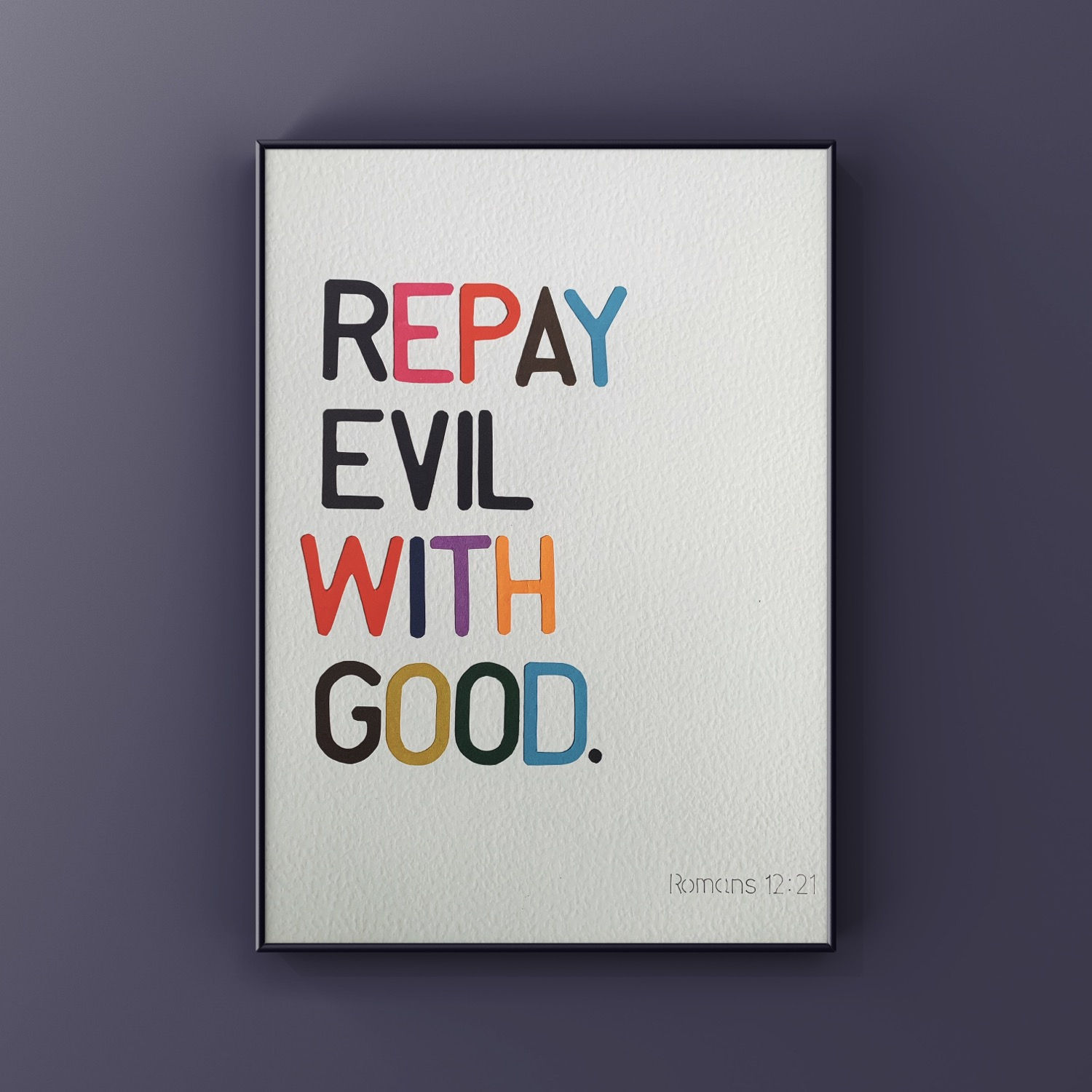 Repay evil with good | Christian wall print | Wall art | Home decor | Handmade