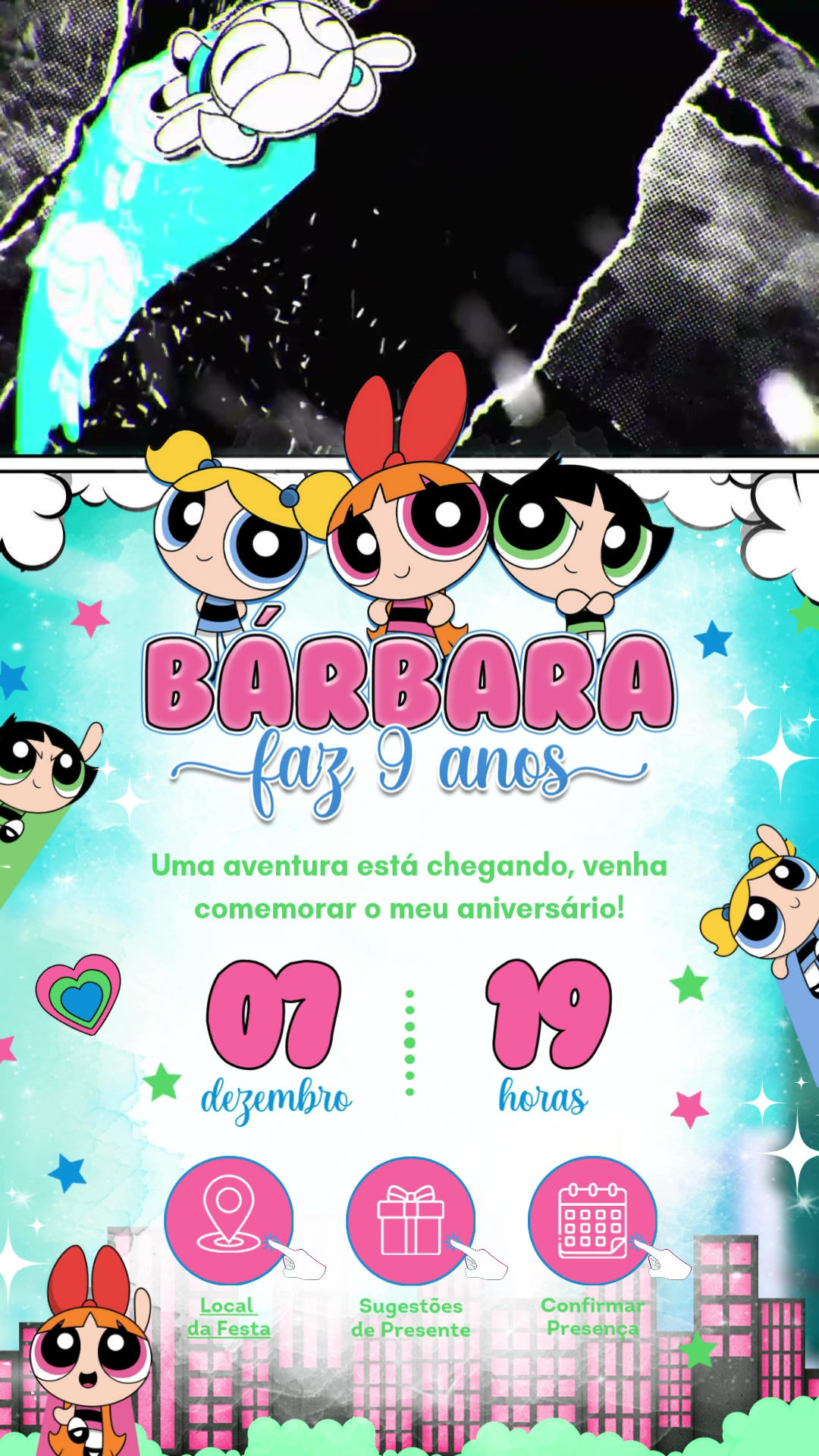 Convite Tecnológico - Meninas Super Poderosas