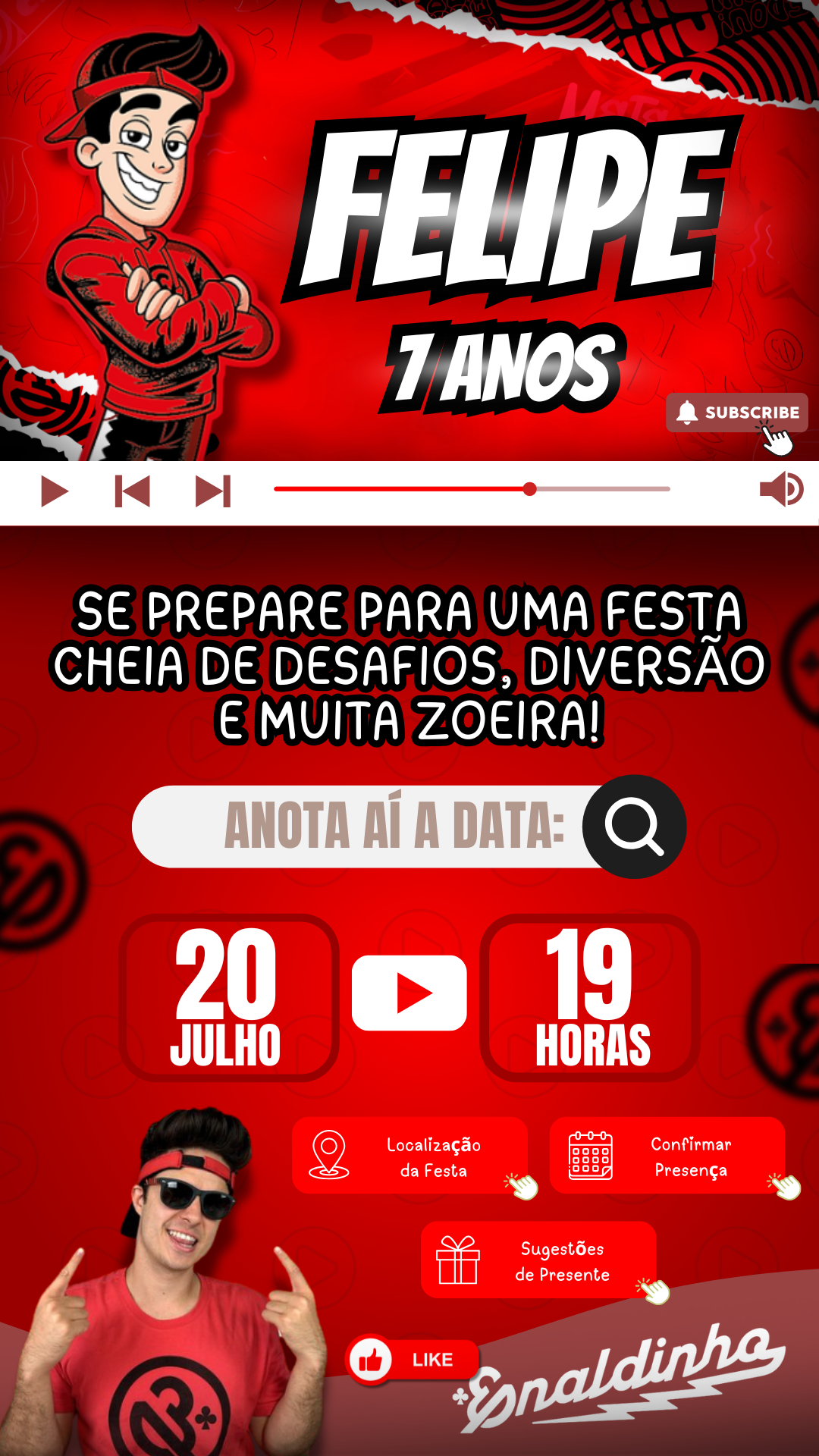 Convite Interativo - Enaldinho