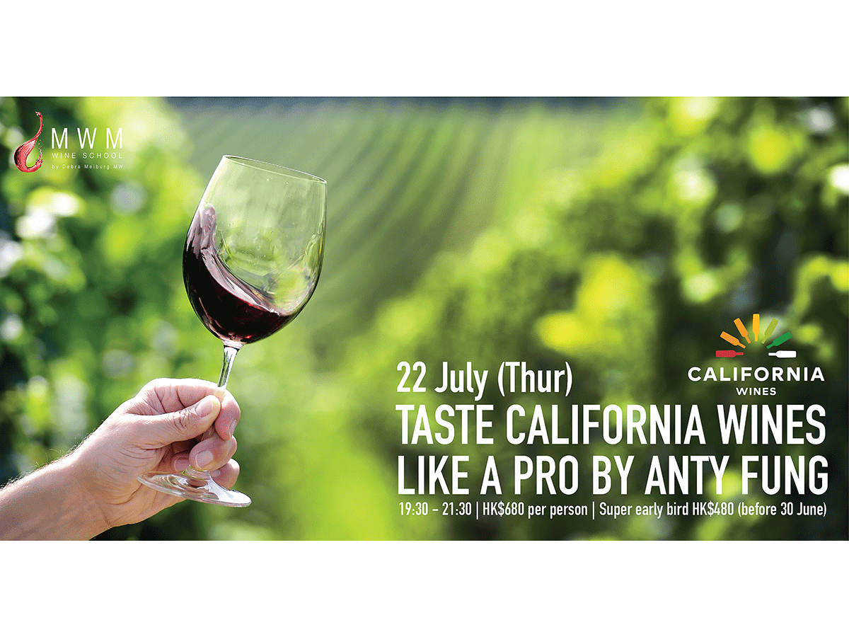 Taste California Wines Like A Pro By Anty Fung