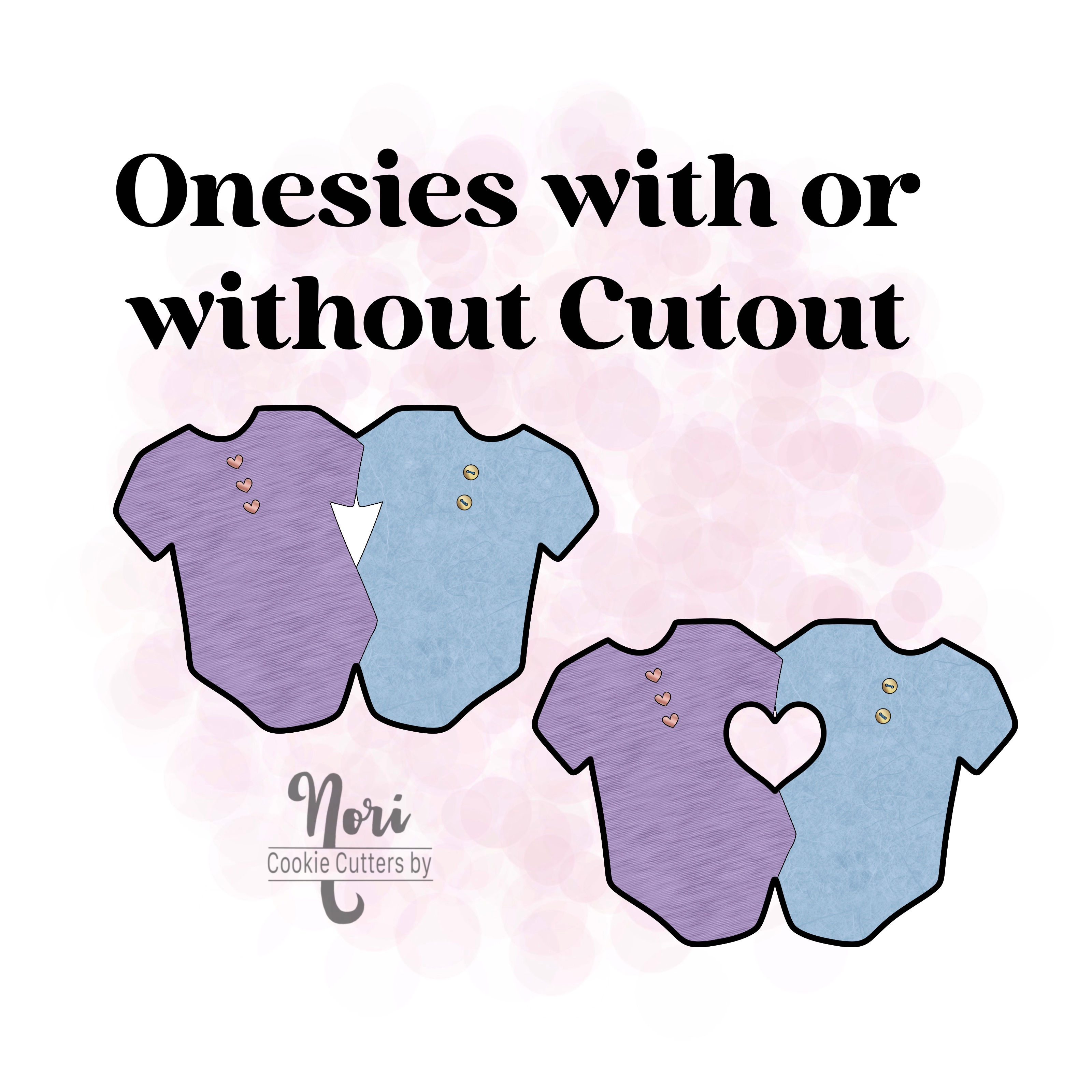 Onesies with or without Heart cutout Cookie Cutter