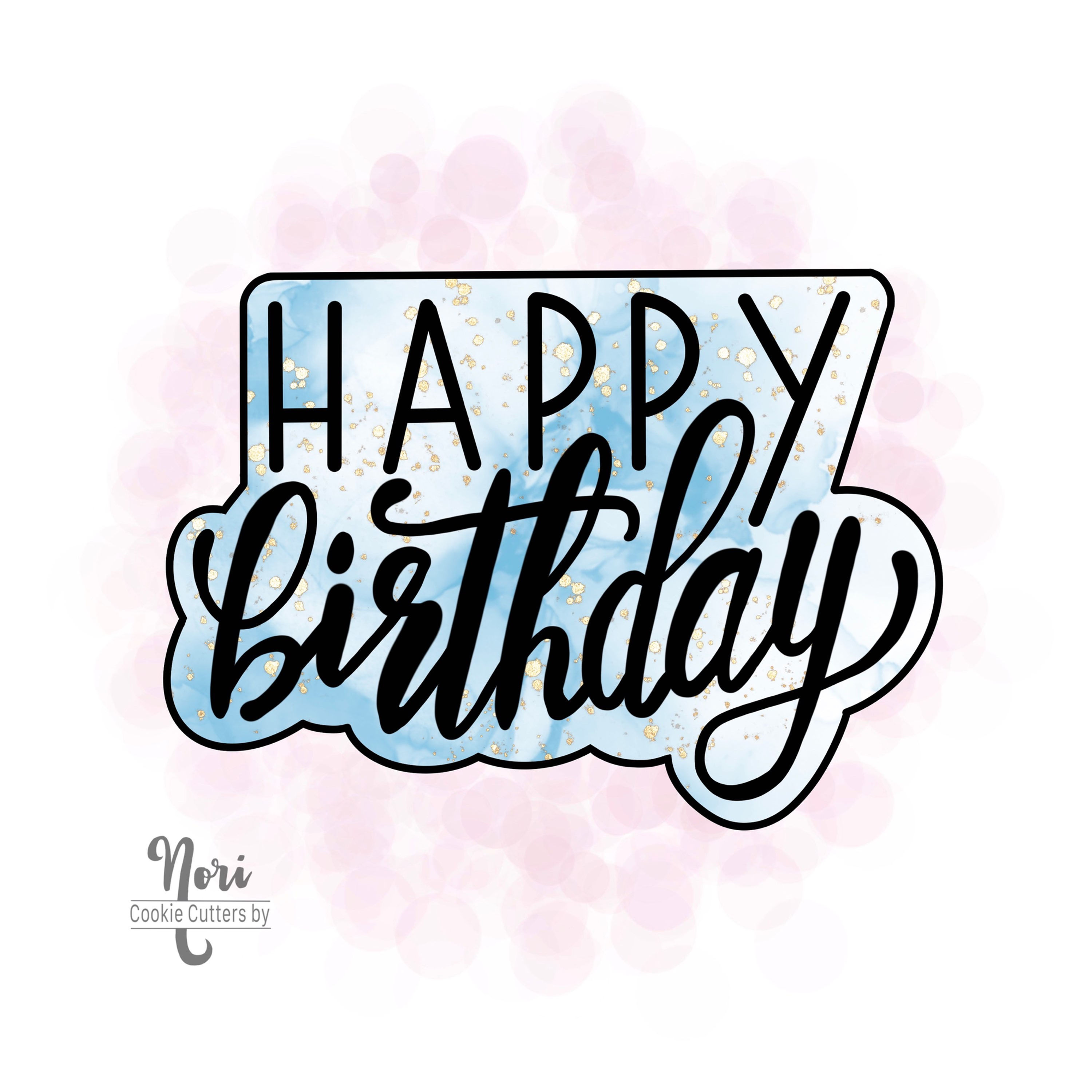 Happy Birthday Cookie Cutter and optional Stencil - CN0781