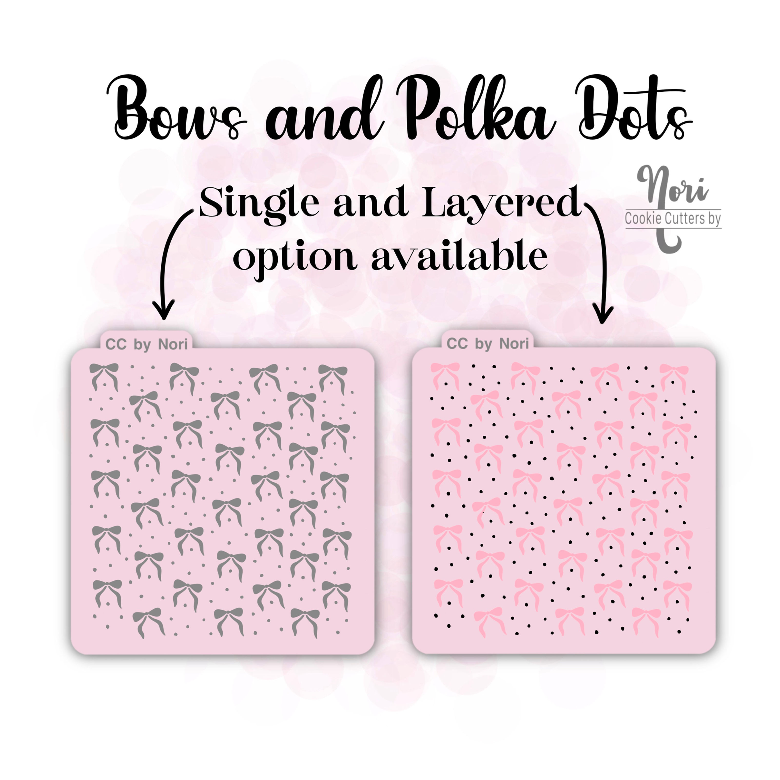 Bows and Polka Dots Single or Layered Stencil - CN0165