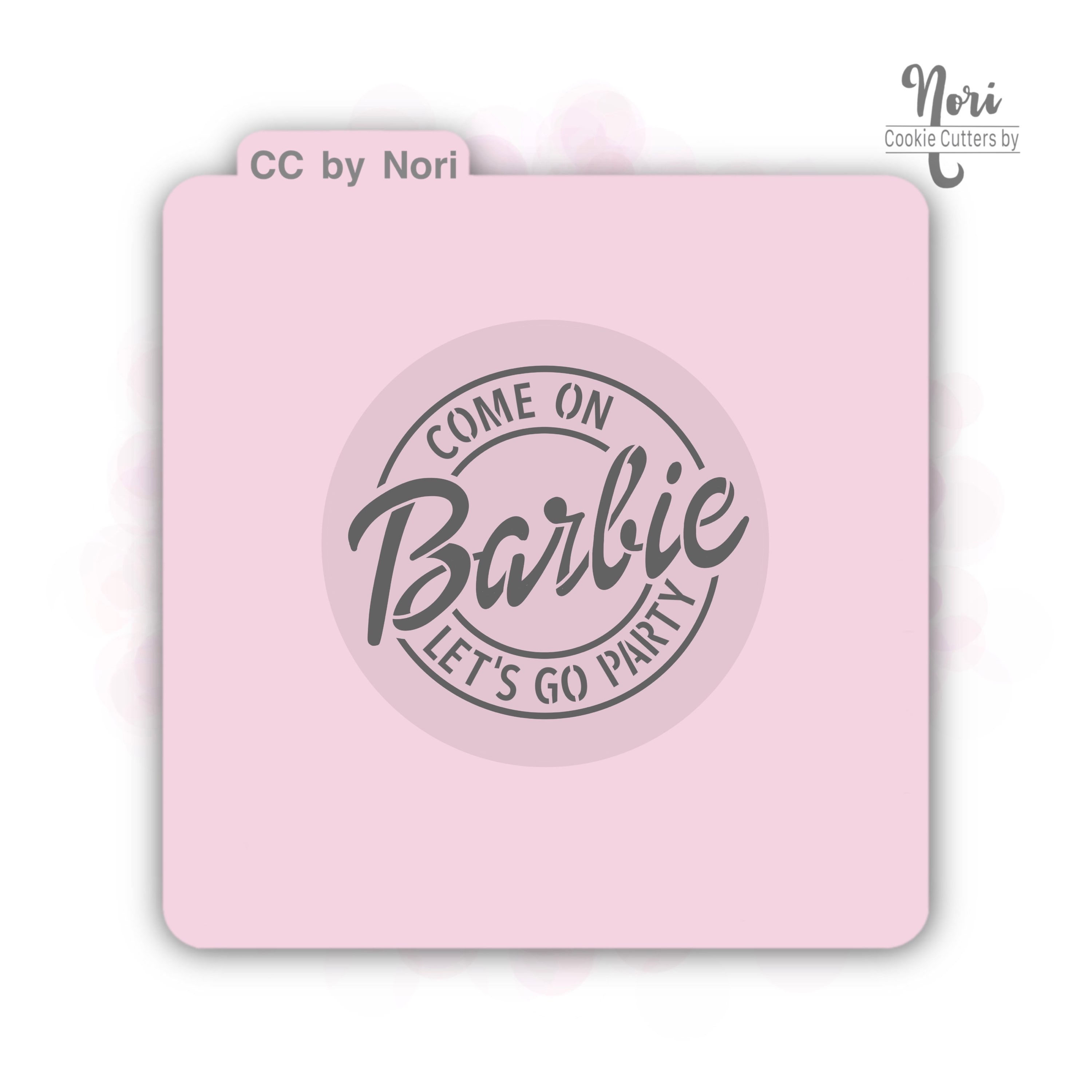 Come on Let’s Go Party Stencil