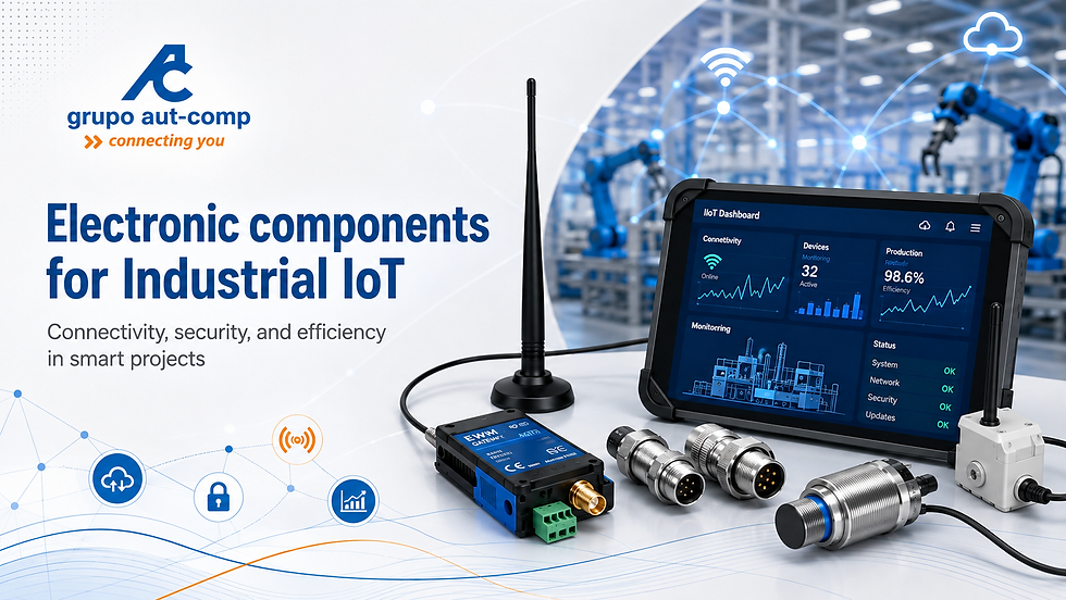 Electronic components for Industrial IoT with sensors, communication modules, antennas, connectivity, and specialized technical support from Grupo Autcomp