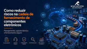 Cadeia de fornecimento de componentes eletrônicos com suporte técnico, logística e distribuição especializada do Grupo Autcomp