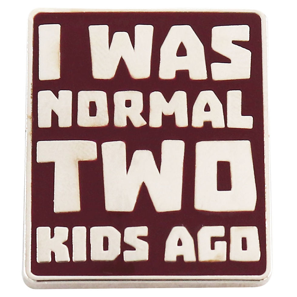Miniature : Pin’s en métal avec le texte “I Was Normal 2 Kids Ago”, bijou drôle pour maman à accrocher sur veste ou sac.