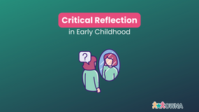 Critical Reflection in Early Childhood Education: Turning Practice into Progress