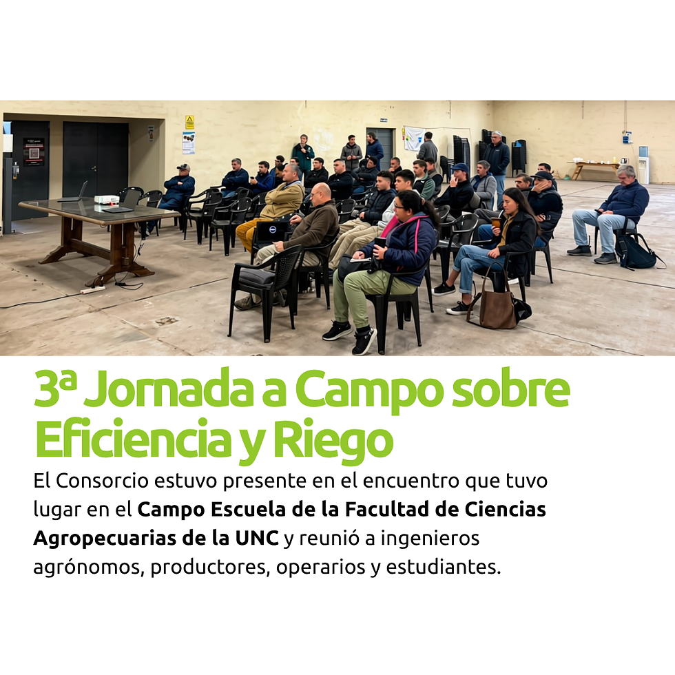 El Consorcio presente en la 3ª Jornada a Campo sobre Eficiencia y Riego en la FCA-UNC