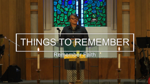 Remember Faith
