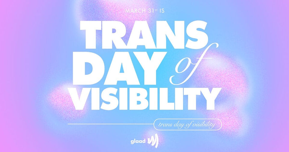 Trans Day of Visibility GLAAD
