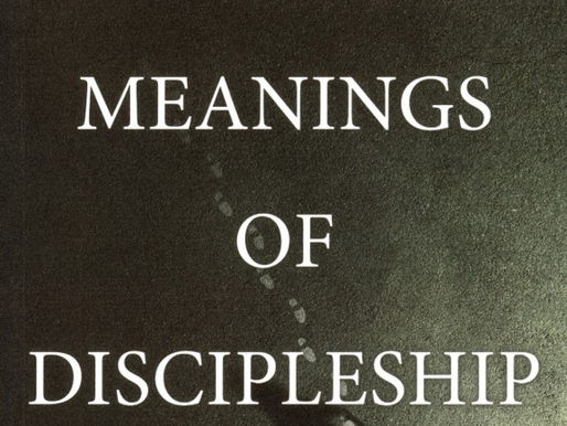 The Meanings of Discipleship