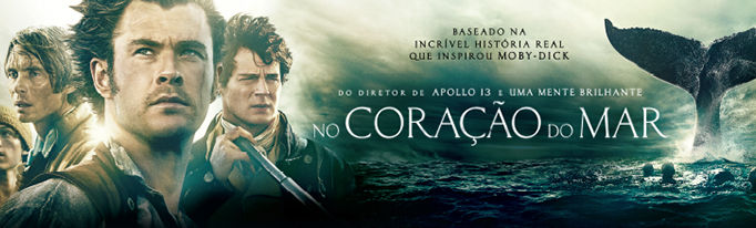 Eu assisti: No coração do mar