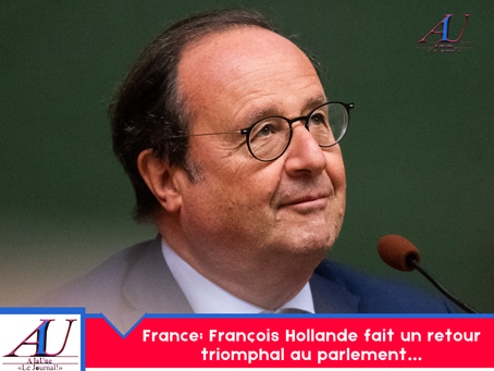 France: François Hollande fait un retour triomphal au parlement…
