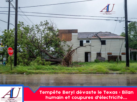 Tempête Beryl dévaste le Texas : Bilan humain et coupures d'électricité…