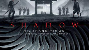 电影《影-SHADOW》多伦多510火爆上映，烂番茄新鲜度高达92%受瞩目 