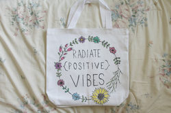 Positive Vibes Tote.