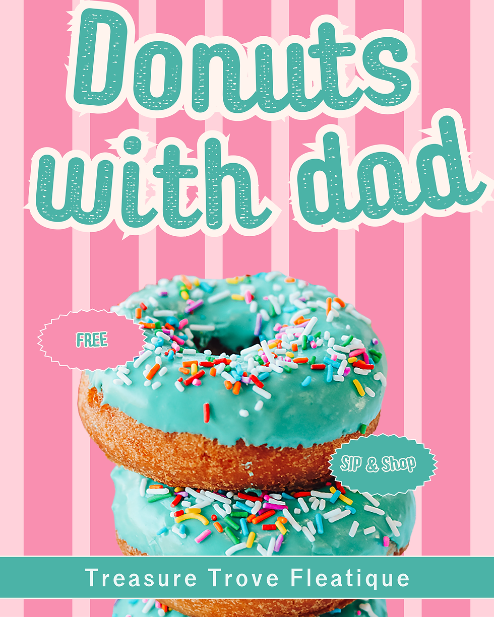 Donuts with Dad: Father's Day Sip & Shop Event