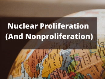 Nuclear Proliferation