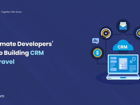 The Ultimate Developers’ Guide to Building CRM with Laravel