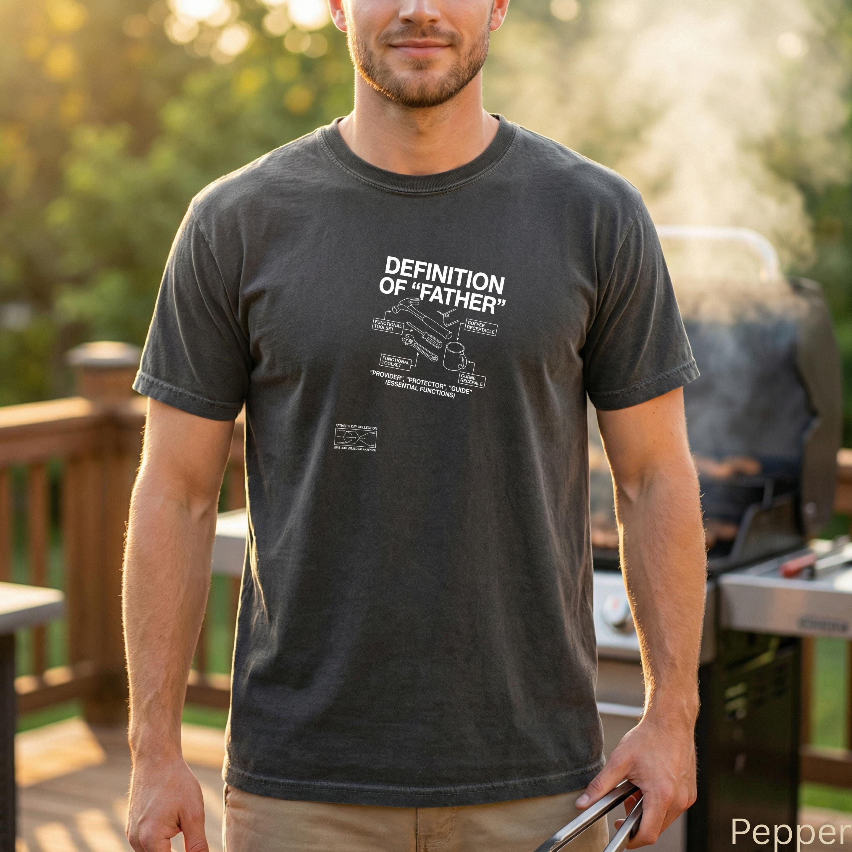 Definition of Father T-Shirt – Essential Functions, Provider, Protector, Guide